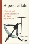 A Peso el Kilo