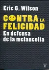Contra la Felicidad