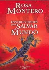 Instrucciones para Salvar el Mundo