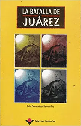 BATALLA DE JUAREZ LA