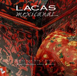 Lacas Mexicanas