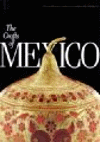 THE CRAFTS OF MEXICO