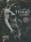 ARTE DEL HIERRO FUNDIDO, EL