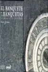 BANQUETE DE LAS BANQUETAS, EL