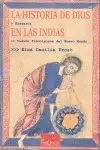 Historia de Dios en las Indias, la