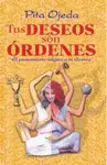 Tus Deseos Son Ordenes