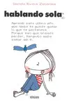 Hablando Sola