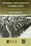 Mujeres y Movimentos Guerrilleros