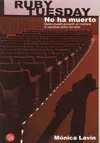 Ruby Tuesday no Ha Muerto