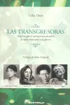 TRANSGRESORAS, LAS