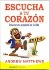 Escucha a tu Corazón