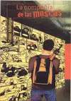 Compañía de las Moscas, la