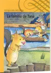Familia de Tana, la