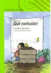 ¡Qué Confusión!