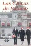 Chicas de Palacio, las