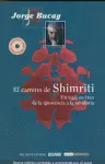 Camino de Shimriti, el