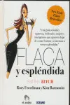 Flaca y Espléndida