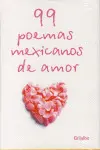 99 Poemas Mexicanos de Amor