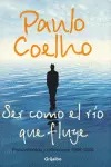 Ser Como el Rio que Fluye