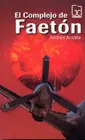 Complejo de Faeton, el