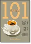 101 Preguntas para Ser Culto