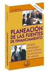 Planeación de las Fuentes de Financiamiento