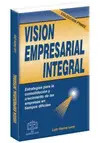 Vision Empresarial Integral