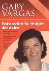 Todo Sobre la Imagen del Éxito