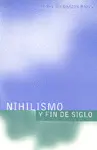 Nihilismo y Fin de Siglo