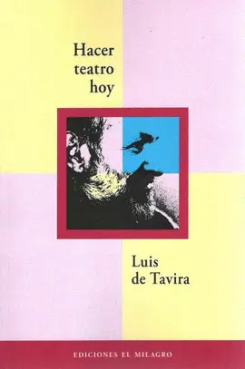 Hacer Teatro Hoy