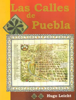 Calles de Puebla, las
