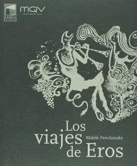 Viajes de Eros, los