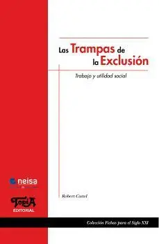 Trampas de la Exclusión, las