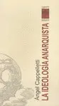 Ideología Anarquista,La