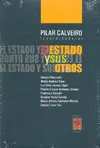Estado y Sus Otros, el