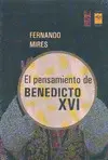 Pensamiento de Benedicto Xvi, el