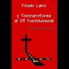 Estado Laico y Contrarreforma Al 24 Constitucional