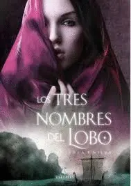 Tres Nombres del Lobo, los