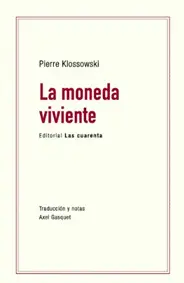 MONEDA VIVIENTE, LA