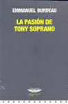PASIÓN DE TONY SOPRANO, LA