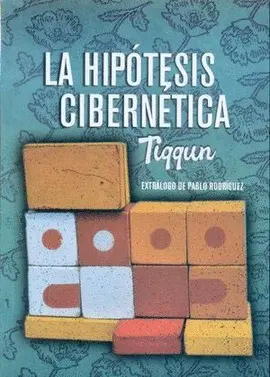 Hipótesis Cibernética, la