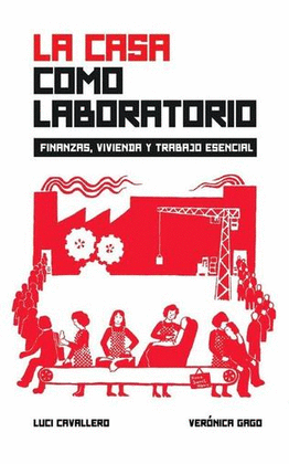 CASA COMO LABORATORIO, LA