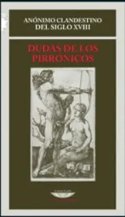DUDAS DE LOS PIRRÓNICOS