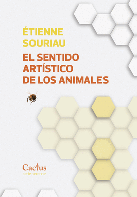 SENTIDO ARTSTICO DE LOS ANIMALES, EL