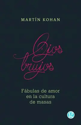 Ojos Brujos