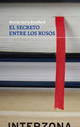 Secreto entre los Rusos, el