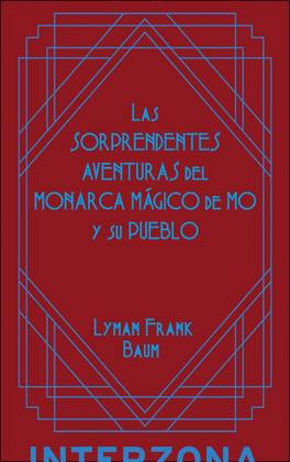 SORPRENDENTES AVENTURAS DEL MONARCA MGICO DE M, LAS