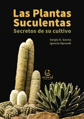 PLANTAS SUCULENTAS, LAS