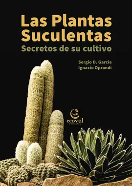 PLANTAS SUCULENTAS, LAS