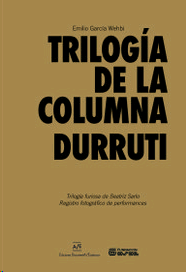 TRILOGÍA DE LA COLUMNA DURRUTI (2 VOL.)